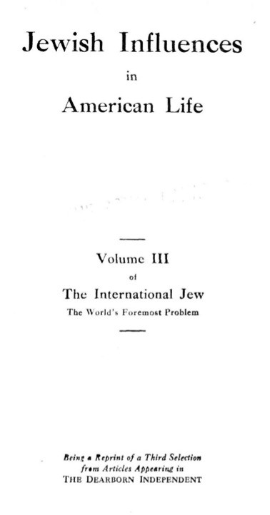 The International Jew - Volume III (1921) by Henry Ford